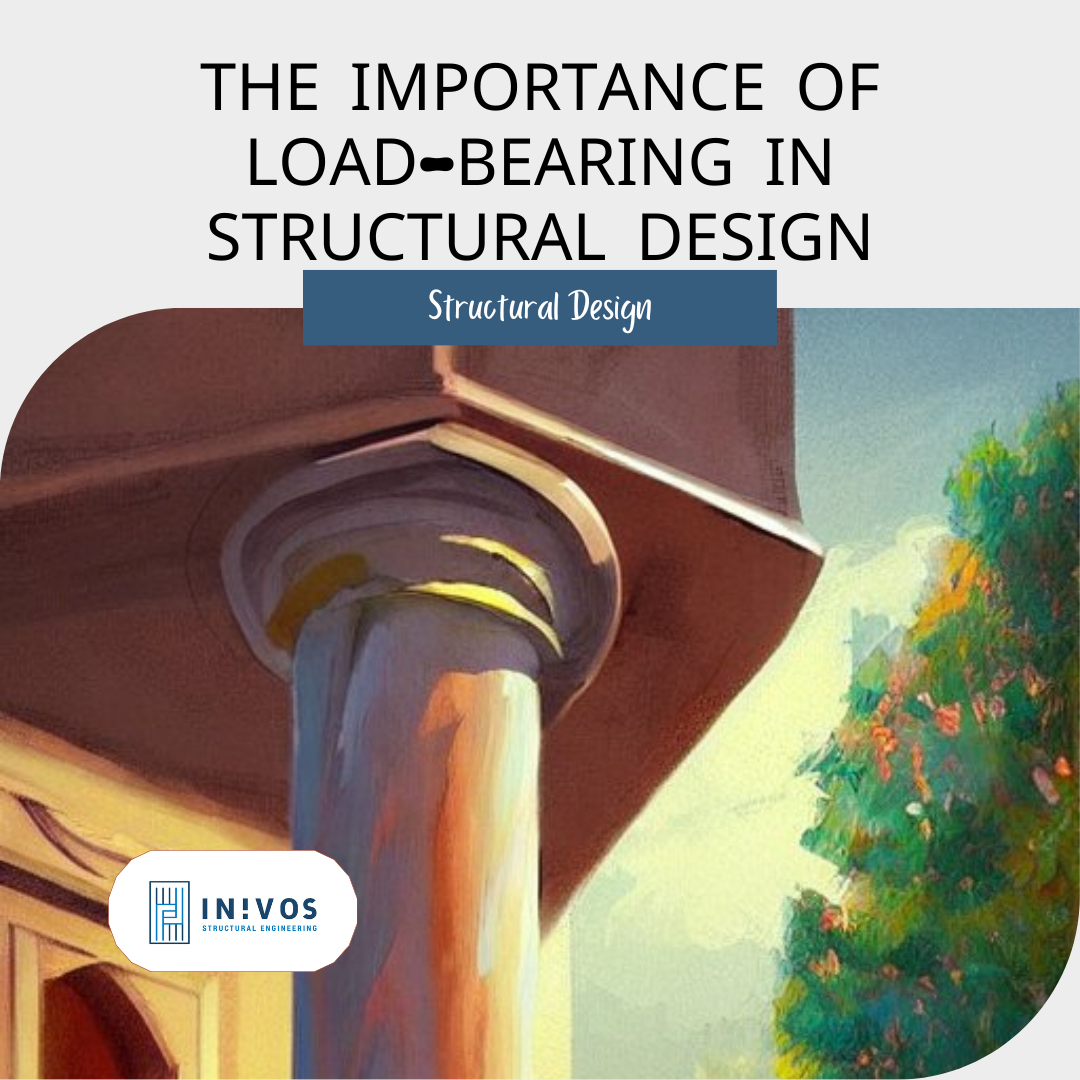 the-importance-of-load-bearing-in-structural-design-inivos-group